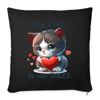 My Cat is My Date Cute Valentines Day Heart Pet Ca - Sofa pillowcase 17,3'' x 17,3'' (45 x 45 cm) - black - Front