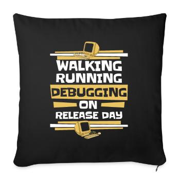 Walking Running Debugging Release Day Coder - Housse de coussin décorative 45 x 45 cm - noir - Devant