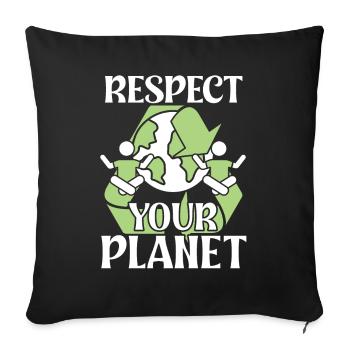 Activisme environnemental Respectez votre planète Protection de l’environnement - Housse de coussin décorative 45 x 45 cm - noir - Devant