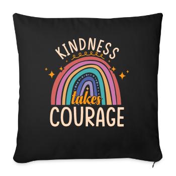 La gentillesse demande du courage | Prévention de l’intimidation - Housse de coussin décorative 45 x 45 cm - noir - Devant