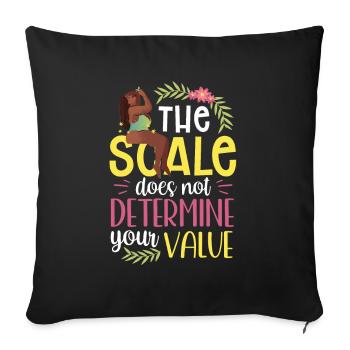 La Balance ne détermine pas votre valeur Honte corporelle - Housse de coussin décorative 45 x 45 cm - noir - Devant