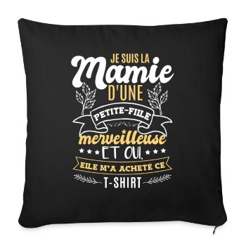 Je Suis La Mamie D'Une Petite-Fille - Housse de coussin décorative 45 x 45 cm - noir - Devant
