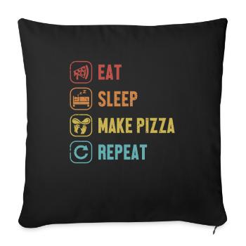 Manger dormir Faire de la pizza Répéter Pizza Four Pizza - Housse de coussin décorative 45 x 45 cm - noir - Devant