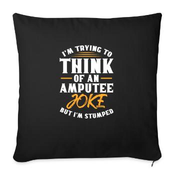 Amputation Amputation Prosthesis Gift - Sofa pillowcase 17,3'' x 17,3'' (45 x 45 cm) - black - Front