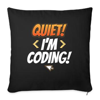 Silent I Programming Coding Coder Programming - Sofa pillowcase 17,3'' x 17,3'' (45 x 45 cm) - black - Front