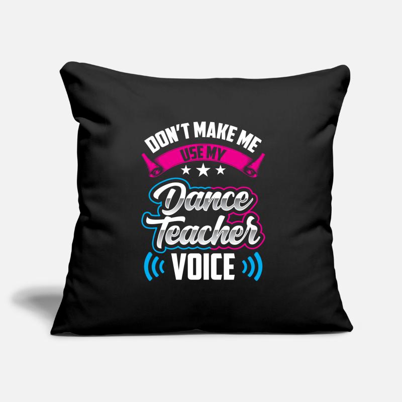Mon professeur de danse Professeur de chant Professeur de danse École de danse Housse de coussin décorative 45 x 45 cm
