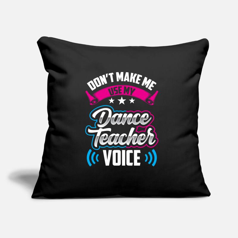 Mon professeur de danse Professeur de chant Professeur de danse École de danse Housse de coussin décorative 45 x 45 cm