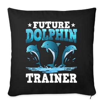Future Dolphin Trainer - Sofa pillowcase 17,3'' x 17,3'' (45 x 45 cm) - black - Front