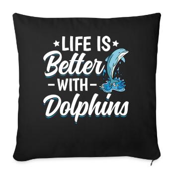La vie est meilleure avec les dauphins - Housse de coussin décorative 45 x 45 cm - noir - Devant