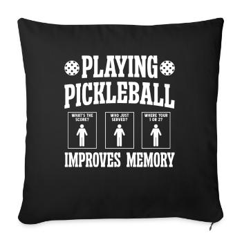 Playing Pickleball improves memory - Sofa pillowcase 17,3'' x 17,3'' (45 x 45 cm) - black - Front