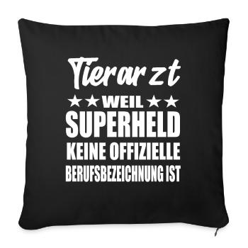 Tierarzt Superheld Spruch - Sofakissenbezug 45 x 45 cm - Schwarz - Vorne