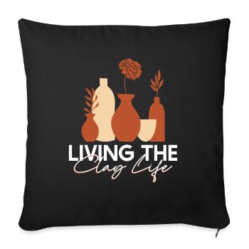 Living The Clay Life - Potier et céramiste - Housse de coussin décorative 45 x 45 cm - noir - Devant
