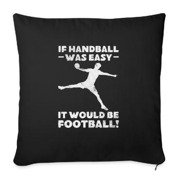 Handball Handball Handball Handball Joueur de sport Cadeau - Housse de coussin décorative 45 x 45 cm - noir - Devant