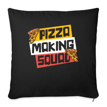 Pizza Making Squad Pizzablech Pizzaofen Pizza - Sofakissenbezug 45 x 45 cm - Schwarz - Vorne