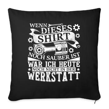 Werkstatt Garage KFZ Mechaniker Bastler - Sofakissenbezug 45 x 45 cm - Schwarz - Vorne