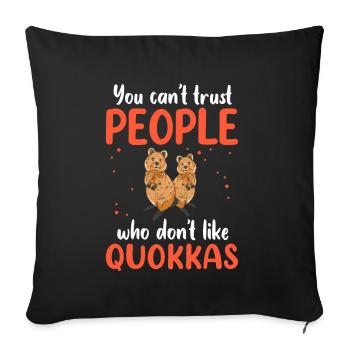 Quokka ne fait pas confiance au marsupial australien - Housse de coussin décorative 45 x 45 cm - noir - Devant