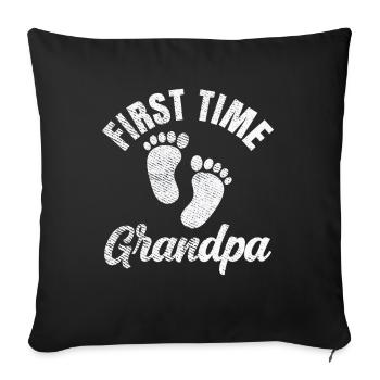 First time grandpa grandparents first time cute - Sofa pillowcase 17,3'' x 17,3'' (45 x 45 cm) - black - Front