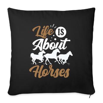 La vie se compose de chevaux, chevaux, chevaux, équitation - Housse de coussin décorative 45 x 45 cm - noir - Devant