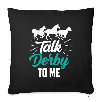 Parlez Derby avec moi cavalier - Housse de coussin décorative 45 x 45 cm - noir - Devant