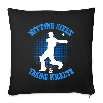Hitting Sixes & Taking Wickets | Cricket - Sofa pillowcase 17,3'' x 17,3'' (45 x 45 cm) - black - Front