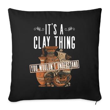 Ceramic Clay Pottery Funny - Sofa pillowcase 17,3'' x 17,3'' (45 x 45 cm) - black - Front