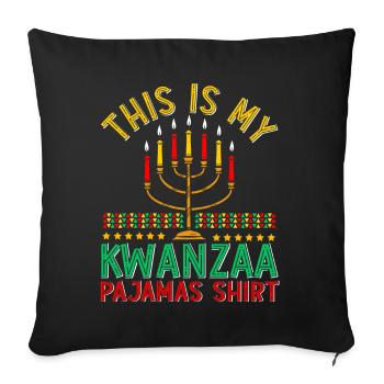 This is my Kwanzaa Pajamas - Sofakissenbezug 45 x 45 cm - Schwarz - Vorne