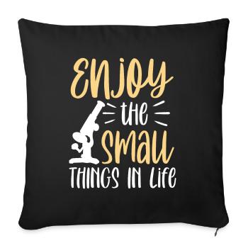 Profitez des petites choses dans les dictons de la vie - Housse de coussin décorative 45 x 45 cm - noir - Devant