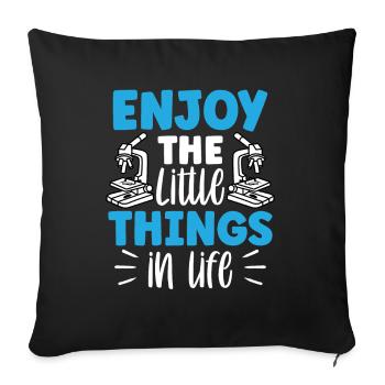 Profitez des petites choses de la vie Microscope - Housse de coussin décorative 45 x 45 cm - noir - Devant