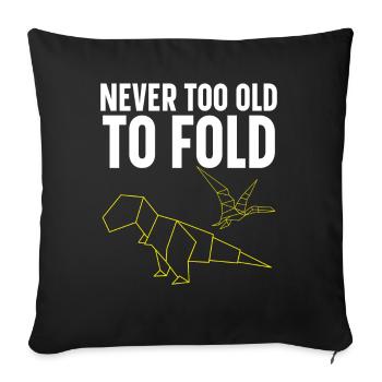 Never Too Old to Fold Paper Art Japanese Art - Sofa pillowcase 17,3'' x 17,3'' (45 x 45 cm) - black - Front