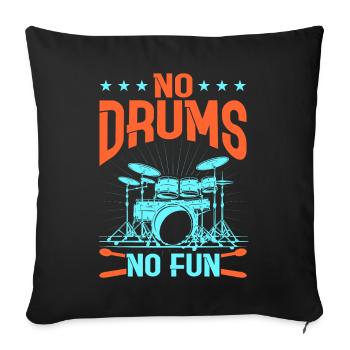 Drummers Drummers Drummers Drummers - Sofa pillowcase 17,3'' x 17,3'' (45 x 45 cm) - black - Front