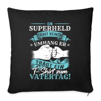 Vatertag Papa Ehemann Männertag Vatertag 2023 - Sofakissenbezug 45 x 45 cm - Schwarz - Vorne