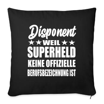 Disponent Superheld Spruch - Sofakissenbezug 45 x 45 cm - Schwarz - Vorne