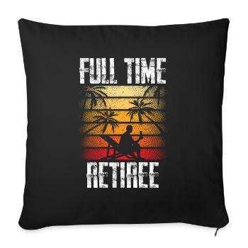 Pension de pensionné à temps plein pension de pensionné - Housse de coussin décorative 45 x 45 cm - noir - Devant