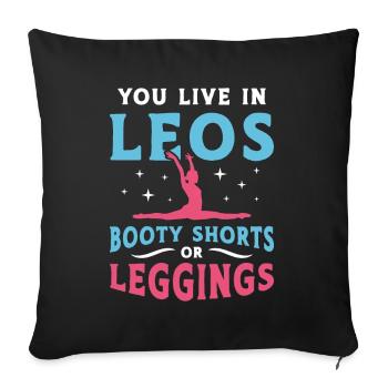 Contorsion Vous vivez dans Leos Booty Shorts Aerialist - Housse de coussin décorative 45 x 45 cm - noir - Devant