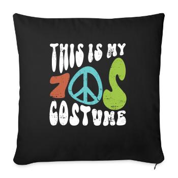 Ceci est mon costume des années 70 - costume hippie - Housse de coussin décorative 45 x 45 cm - noir - Devant