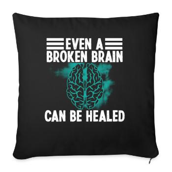 Brain Surgeon Broken Brain Can Be Healed Surgery - Sofa pillowcase 17,3'' x 17,3'' (45 x 45 cm) - black - Front
