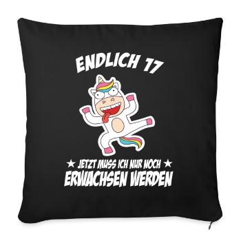17 Geburtstag Positive Sprüche Zum 17 geburtstag - Sofakissenbezug 45 x 45 cm - Schwarz - Vorne