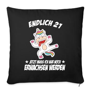 21 Geburtstag Positive Sprüche Zum 21 geburtstag - Sofakissenbezug 45 x 45 cm - Schwarz - Vorne