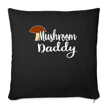 Mushroom picker mushroom mushroom hunter mushroom lover mushroom farm - Sofa pillowcase 17,3'' x 17,3'' (45 x 45 cm) - black - Front