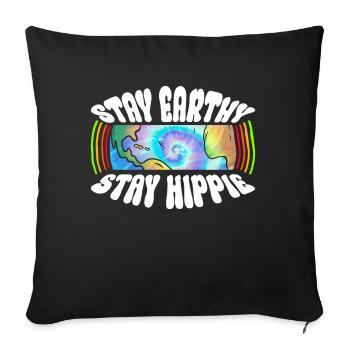Stay Earthy Stay Hippie - Hippie Costume Tie Dye - Sofa pillowcase 17,3'' x 17,3'' (45 x 45 cm) - black - Front
