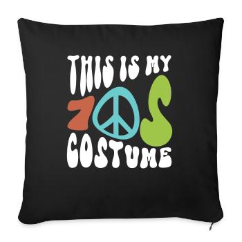 Ceci est mon costume des années 70 - costume hippie - Housse de coussin décorative 45 x 45 cm - noir - Devant