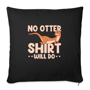 Loutre de mer Loutre Cadeau de loutre - Housse de coussin décorative 45 x 45 cm - noir - Devant