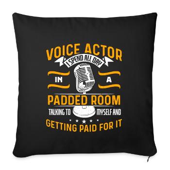 Acteur de doublage Je passe toute la journée dans l’art vocal rembourré - Housse de coussin décorative 45 x 45 cm - noir - Devant