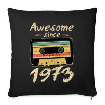 1973 Anniversaire 1973 Né Cadeau d’anniversaire - Housse de coussin décorative 45 x 45 cm - noir - Devant