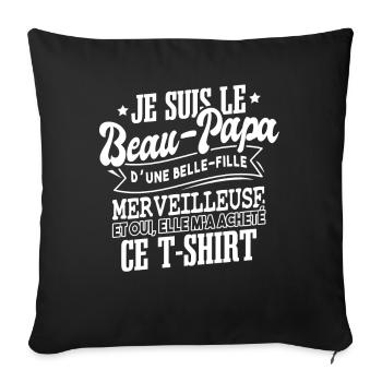 Je Suis Le Beau Papa Fête Des Pères - Housse de coussin décorative 45 x 45 cm - noir - Devant
