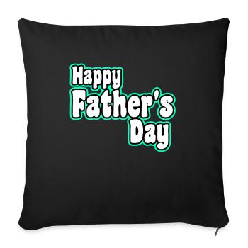 Happy Father's day - Sofakissenbezug 45 x 45 cm - Schwarz - Vorne