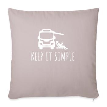 Campingplatz Wohnmobil Keep it Simple Camping - Sofakissenbezug 45 x 45 cm - helles Taupe - Vorne
