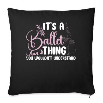 Ballet Dancer Dance Girl Ballerina - Sofakissenbezug 45 x 45 cm - Schwarz - Vorne