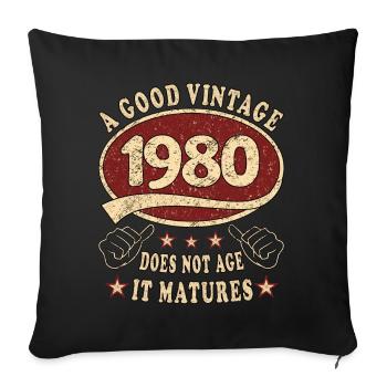 43rd Birthday 1980 43 Good vintage - Sofa pillowcase 17,3'' x 17,3'' (45 x 45 cm) - black - Front