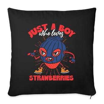 Juste un garçon qui aime les fraises - Housse de coussin décorative 45 x 45 cm - noir - Devant